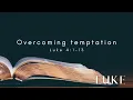 Overcoming temptation James Green