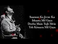 Download Lagu Saanson Ko (LYRICS) - Arijit Singh I  SubhamMix Lyrics