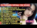 Download Lagu Dj terbaru cek sound full album bass horeg mid trotok dj dangdut pertemuan