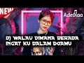Download Lagu DJ WALAU DIMANA BERADA INGAT KU DALAM DOAMU PLAT KT _ DJ BETAPA KU CINTA PADAMU PLAT KT VIRAL TIKTOK