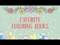 My Top 10 Favorite Adult Coloring Books