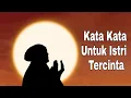 Download Lagu Kata Kata Untuk Istri Tercinta ~ Kata kata Romantis