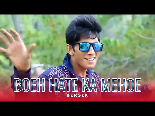 Download MP3 Bergek - Boeh Hate Ka MeHoe (Official Music Video)