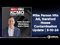 Mike Parson Hits AG Hereford House Contamination Update 5-10-24