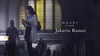 maudy ayunda jakarta ramai official music video
