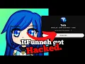 ItsFunneh Got Hacked
