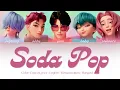 Download Lagu SAJA BOYS - Soda Pop (Kpop Demon Hunters Soundtrack - Color Coded Lyrics) [Eng/Rom/Han]