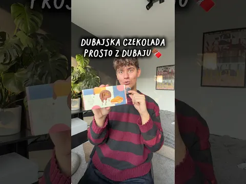 DUBAJSKA CZEKOLADA PROSTO Z DUBAJU😱🍫