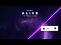 Alive (It Feels Like) | Alok | 1 Hour