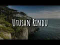 Download Lagu Utusan Rindu,  Bidadari,  Antara Sutra Dan Bulan  (Lirik)  - Spin