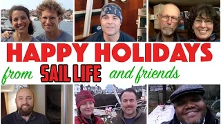 Sail Life – Happy Holidays from Sail Life and Friends!