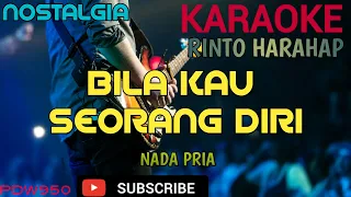 BILA KAU SEORANG DIRI RINTO HARAHAP [COVER YAMAHA PSR] KARAOKE NADA PRIA