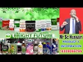 PRODUCT S INFORMATION for Bright Future Life Care Pvt Ltd