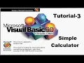 Simple calculator in VB with the use of Basic controls Button Text box and label Tutorial 3