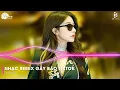 Download Lagu Nhạc Remix Gây Bão TikTok 2025 - BXH Nhạc Trẻ Remix Triệu View Hay Nhất 2025 - Nonstop TikTok 2025