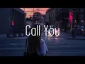 Download Lagu Cash Cash - Call You (Lyrics) ft. Nasri of MAGIC!