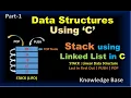 Stack Using Linked List Part-1 Data Structures