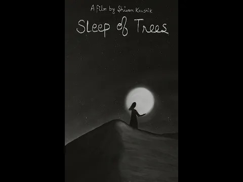 Sleep Of Trees (Trailer)