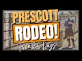 Prescott AZ Frontier Days - The World s Oldest Rodeo