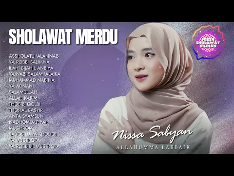 Download MP3 SHOLAWAT NABI TERBARU NISSA SABYAN 2024 ||MP3 SHOLAWAT TERBARU 2024 NISSA SABYAN || FULL SHOLAWAT