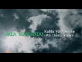 Lagu Nala Mzalendo_Kabla ya Mwisho wa dunia yangu (Official Audio)