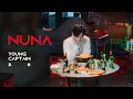 Download Lagu 队长 YOUNG CAPTAIN – NUNA – OFFICIAL MV