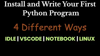 Install and Write Your First Python Program - IDLE VSCode Anaconda Linux