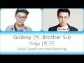 Giriboy ft. Brother Su (기리보이 ft. 브라더수) - Hogu (호구) Colour Coded Lyrics (Han/Rom/Eng)