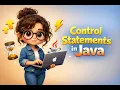 Control Statements in Java Java Tutorial for Beginners