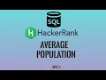 Revising Aggregations - Average Population HackerRank SQL Solutions