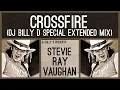 Stevie Ray Vaughan - Crossfire (DJ Billy D Special Extended Mix)