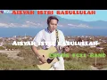 Download Lagu Aisyah Istri Rasulullah Cover Ary Fandy Nugroho #janganbaper