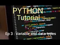 VARIABLES AND DATA TYPES Python tutorial malayalam ep 3