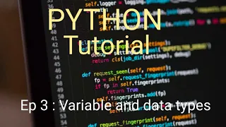 VARIABLES AND DATA TYPES Python tutorial malayalam ep 3