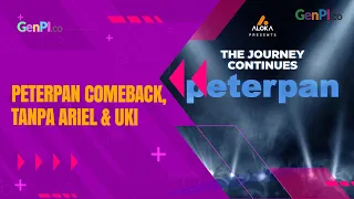 Peterpan Comeback Tanpa Ariel dan Uki, Warganet: Siapa yang Nyanyi?