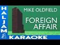 Lagu Mike Oldfield - Foreign Affair (karaoke)