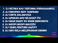 Download Lagu DJ SLOW FULL BASS TERBARU 2023 || DJ PERASAANKU (ADISTA) REMIX FULL ALBUM TERBARU 2023