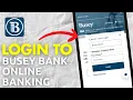 How To Login Busey Bank Online Banking Account Busey Bank Account Sign In 2026