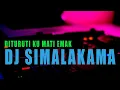 Download Lagu DJ Simalakama Remix Full Bass Tiktok Viral [DITURUTI KU MATI EMAK 2020]