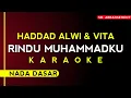 Download Lagu KARAOKE ° RINDU MUHAMMADKU - HADDAD ALWI \u0026 VITA (Nada dasar) Kualitas Audio Sangat Jernih!!