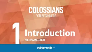 Introduction to Colossians