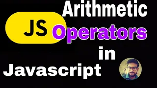 Arithmetic Operators in Javascript Hindi Lecture - 6