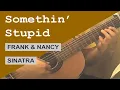 Download Lagu Somethin' Stupid - Frank \u0026 Nancy Sinatra | classical guitar