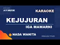 Download Lagu Kejujuran - Iga Mawarni | Karaoke Nada WANITA | Avimusik