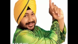 Daler Mehndi - Soniye Oh Meri