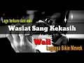 Download Lagu Wali - Wasiat Sang Kekasih (Lirik)