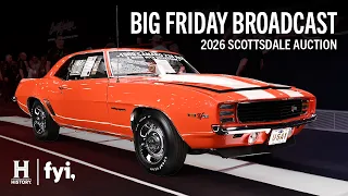 HISTORY Big Friday Broadcast Replay Barrett-Jackson 2026 Scottsdale Auction Friday Jan 23