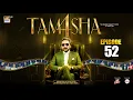 Download Lagu TAMASHA SEASON 4 - EPISODE 52 | REALITY SHOW | ARY Digital