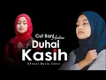 Download Lagu Cut Rani Auliza - Duhai Kasih (Official Music Video)
