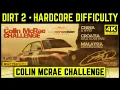 Download Lagu DIRT 2 - COLIN MCRAE CHALLENGE - HARDCORE DIFFICULTY - 4K